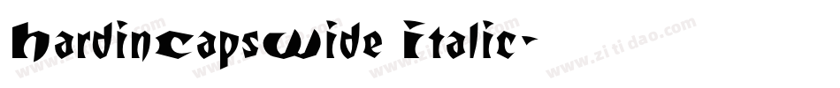 HardinCapsWide Italic字体转换